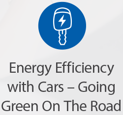 Energy efficiency with cars going green on the road blog